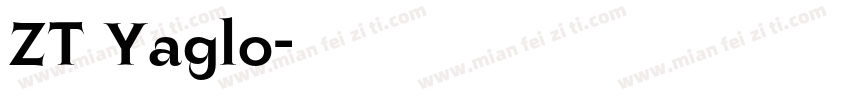 ZT Yaglo字体转换